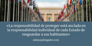 Read more about the article Claves de la responsabilidad de proteger de la ONU
